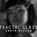 Fractal Glass Photo Effect