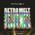 Retro Melt PSD Text Effect